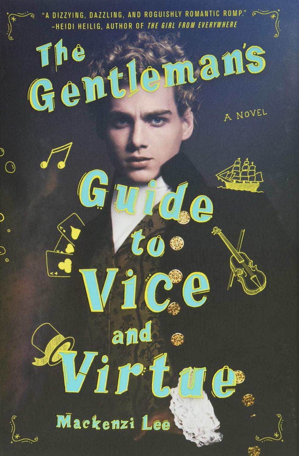 Book cover for The Gentleman's Guide to Vice and Virtue by Mackenzi Lee