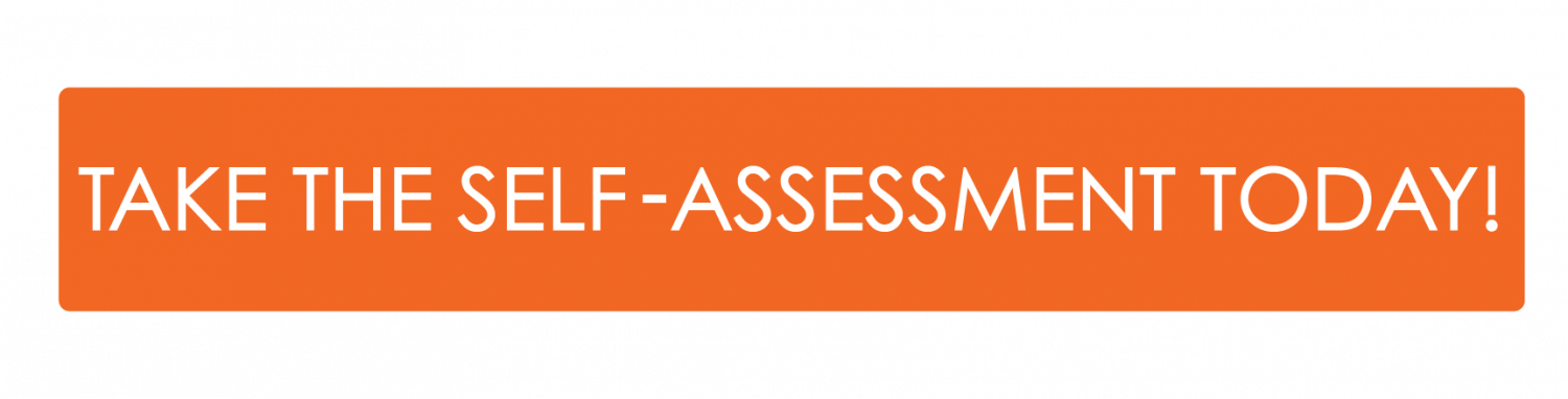 Take the self-assessment today
